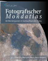 Fotografischer Mondatlas: 69 Mondregionen in hochauflösenden Fotos